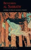 Bienvenidos al sabbath : antología de relatos de satanismo y brujería Bienvenidos al sabbath : antología de relatos de satanismo y brujería
