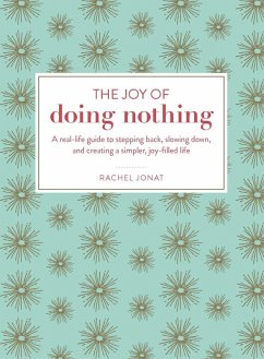 Cover The Joy of Doing Nothing (eBook, ePUB)