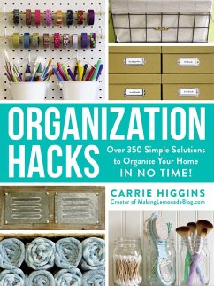 Organization Hacks (eBook, ePUB) - Higgins, Carrie