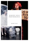 Making Solo Performance Making Solo Performance