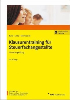 Klausurentraining für Steuerfachangestellte - Puke, Michael;Mönkediek, Peter;Lohel, Jens