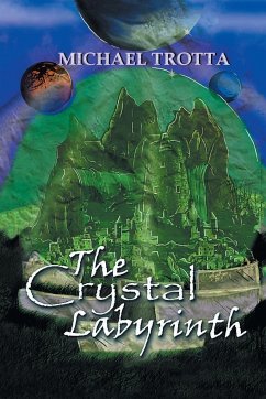The Crystal Labyrinth - Trotta, Michael