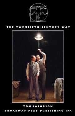 The Twentieth-Century Way - Jacobson, Tom