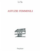 Astuzie femminili Astuzie femminili