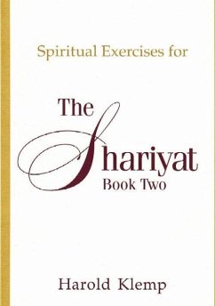 Spiritual Exercises for the Shariyat, Book Two: N/A - Klemp, Harold