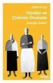 Güzelin ve Cirkinin Ötesinde - Estetigin Halleri