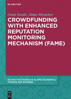 Crowdfunding with Enhanced Reputation Monitoring Mechanism (Fame) - Torabi, Omid;Mirakhor, Abbas
