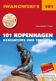 101 Kopenhagen - Reiseführer von Iwanowski