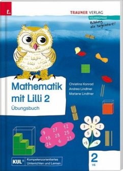 Mathematik mit Lilli 2 VS - Übungsbuch - Konrad, Christina;Lindtner, Andrea;Lindtner, Marlene