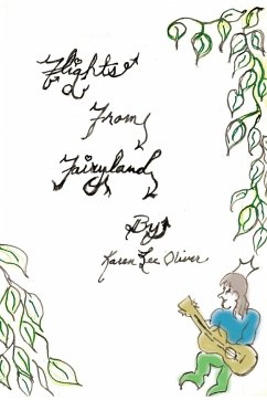 Flights from Fairyland - Oliver, Karen Lee