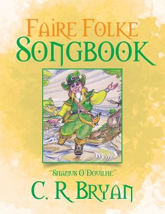 Faire Folke Songbook - Bryan, C. R.