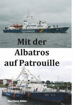 Mit der Albatros auf Patrouille - Röhe, Matthias