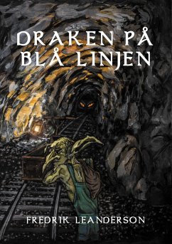 Draken på Blå Linjen - Leanderson, Fredrik