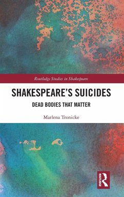 Shakespeare's Suicides - Tronicke, Marlena Shakespeare's Suicides - Tronicke, Marlena
