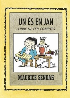 Un és en Jan : llibre de fer comptes - Sendak, Maurice; Fuertes, Gloria