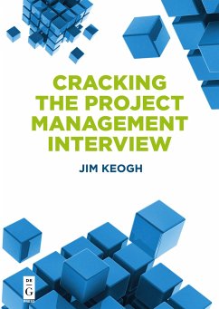 Cracking the Project Management Interview - Keogh, Jim