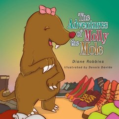 The Adventures of Molly the Mole