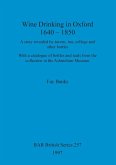 Wine drinking in Oxford 1640-1850