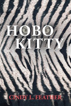 Hobo Kitty - Feather, Cindy L.