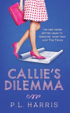 Callie's Dilemma - Harris, P. L.