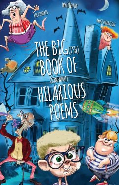 The Big(ish) Book of (somewhat) Hilarious Poems - Harrison, Mike; Harris, Rich