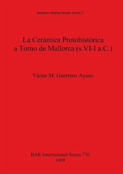 Cover La Cerámica Protohistórica a Torno de Mallorca (s. VI-I a.C.)