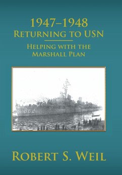 1947-1948 Returning to USN - Weil, Robert S.
