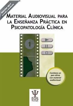 Material audiovisual para la enseñanza práctica en psicopatología clínica