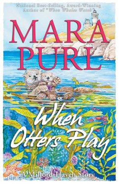 When Otters Play - Purl, Mara