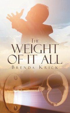 The Weight Of It All - Krick, Brenda