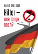 Hitler - wie lange noch? - Bild 1