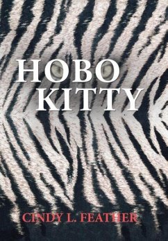 Hobo Kitty - Feather, Cindy L.