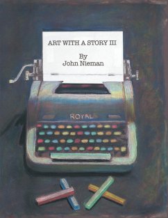 Art with a Story III - Nieman, John