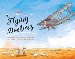 Meet... the Flying Doctors - Ivanoff, George