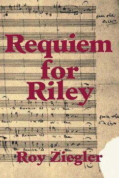 Requiem for Riley - Ziegler, Roy