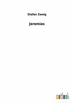 Jeremias - Zweig, Stefan