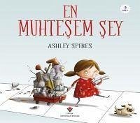 En Muhtesem Sey - Spires, Ashley