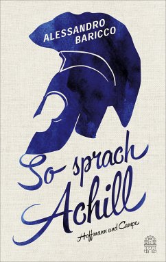 So sprach Achill (eBook, ePUB) - Baricco, Alessandro