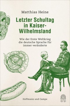 Letzter Schultag in Kaiser-Wilhelmsland (eBook, ePUB) - Heine, Matthias