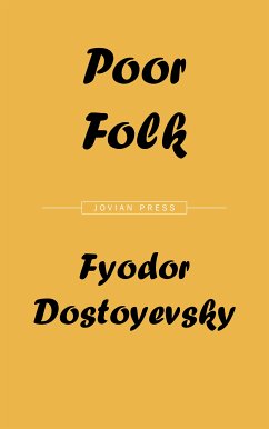 Poor Folk (eBook, ePUB) - Dostoyevsky, Fyodor