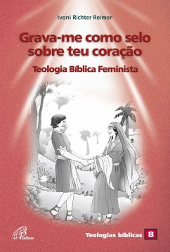 Cover Grava-me como selo sobre teu coração (eBook, ePUB)