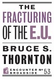 The Fracturing of the E.U. (eBook, ePUB)