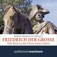 Friedrich der Große (Ungekürzt) (MP3-Download) - Gutberlet, Bernd Ingmar