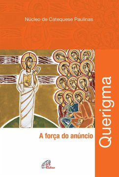 Querigma (eBook, ePUB) - NUCAP - Núcleo de catequese Paulinas