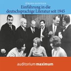 Einführung in die deutschsprachige Literatur nach 1945 (Ungekürzt) (MP3-Download)