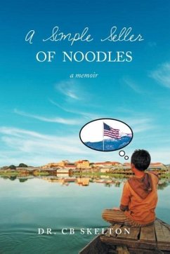 A Simple Seller of Noodles - Skelton, Cb