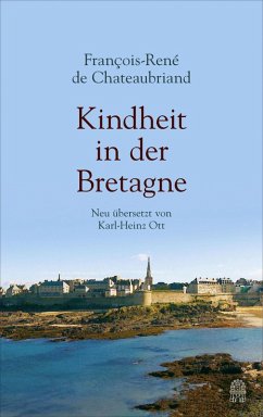 Kindheit in der Bretagne (eBook, ePUB) - Chateaubriand, Francois-René