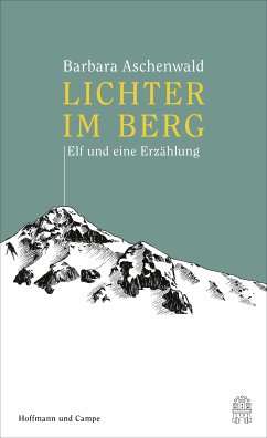 Lichter im Berg (eBook, ePUB) - Aschenwald, Barbara