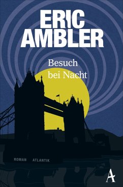 Besuch bei Nacht (eBook, ePUB) - Ambler, Eric