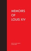 Memoirs of Louis the Fourteenth (eBook, ePUB)